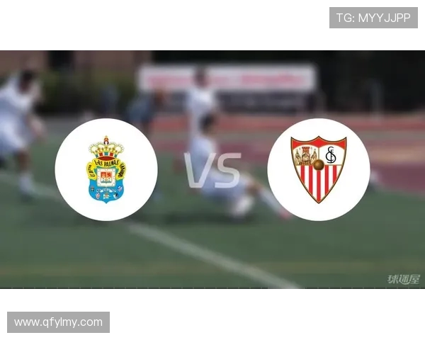 西甲联赛拉斯帕尔马斯球队现状及赛季表现分析